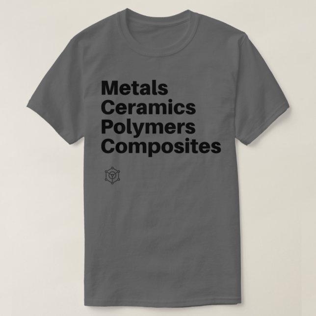Materials Engineering 2 T-Shirt (Design Front)