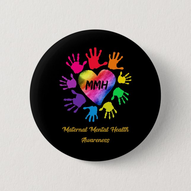 Maternal Mental Health Awareness Hands Gift  Button (Front)