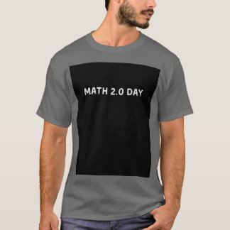 Math 20 Day T-Shirt
