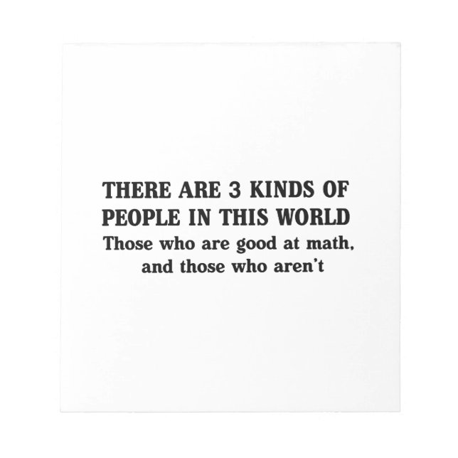 Math and 3 Kinds of People Notepad (Front)