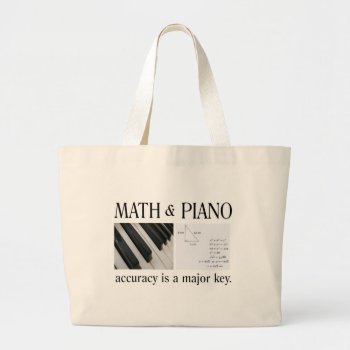 Math And Piano Major Key Large Tote Bag by MathStrides at Zazzle