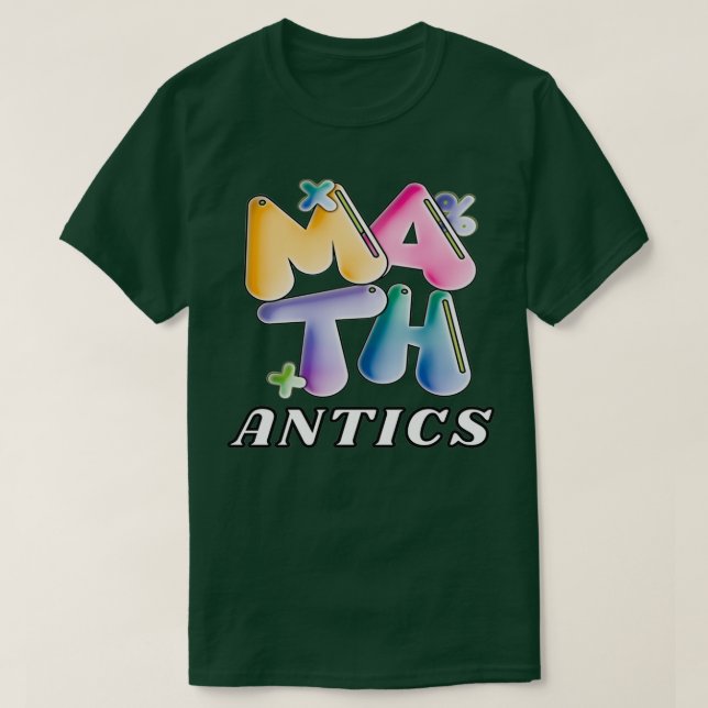 Math Antics 1 T-Shirt (Design Front)