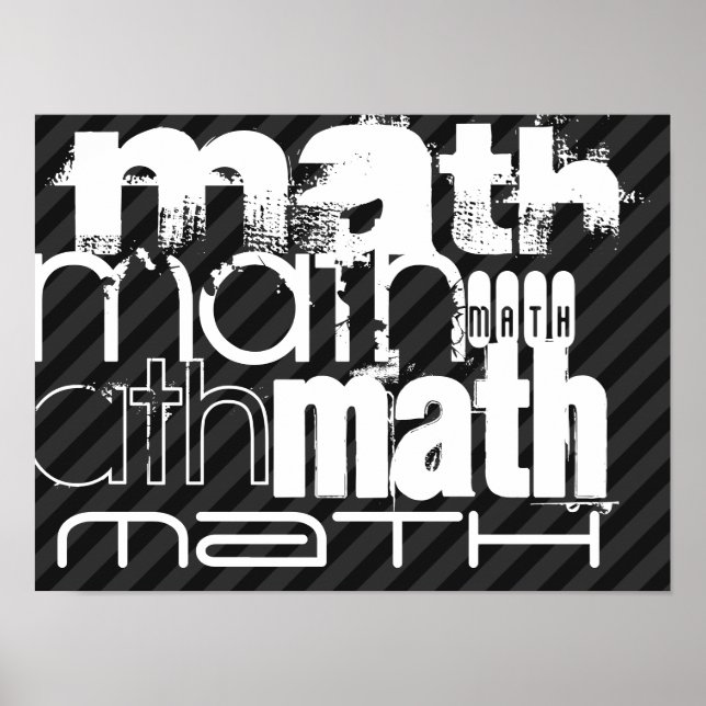 Math; Black & Dark Gray Stripes Poster (Front)