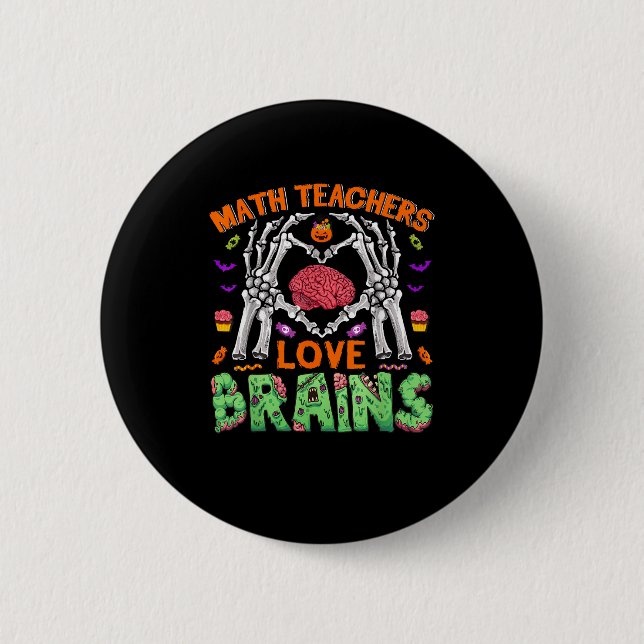Math Brain Heart Skeleton Hand Zombie Halloween Button (Front)