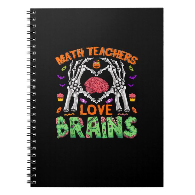 Math Brain Heart Skeleton Hand Zombie Halloween Notebook (Front)