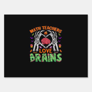 Math Brain Heart Skeleton Hand Zombie Halloween Sign