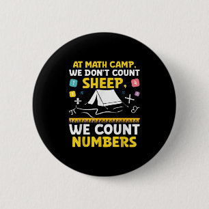 Math Camp Math Camper Mathematician Camping Mathem Button
