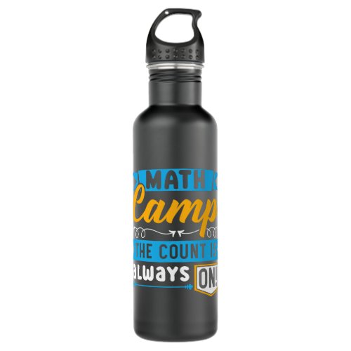 Math Camp Mathematician Camper Mathematics Camping Stainless Steel Water Bottle