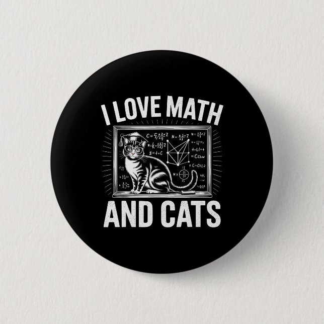 Math Cat Lover Funny Math Teacher I Love Math And  Button (Front)