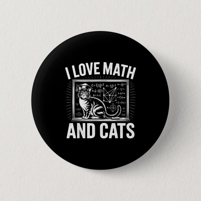 Math Cat Lover Funny Math Teacher I Love Math And  Button (Front)