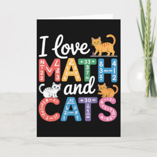 Math Cat Lover Funny Math Teacher I Love Math And Card