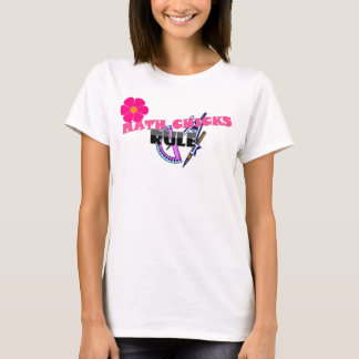 Math Chicks Rule! T-Shirt