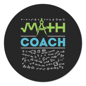 Math Coach Mathematics Tutor Classic Round Sticker