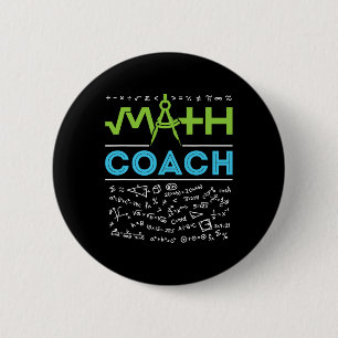 Math Coach Teacher Appreciation Back to School  Button