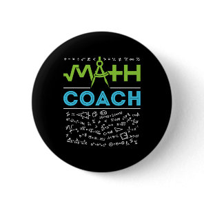 Math Coach Teacher Appreciation Ck To School  Button