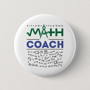 Math Coach Tutor Mathematics Teacher Button