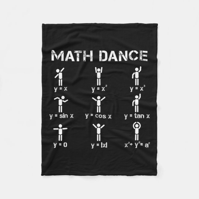 Math Dance Algebraic Functions Funny Teacher Shirt Fleece Blanket (Front)