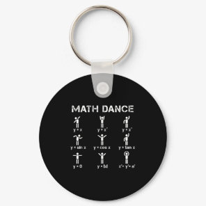 Math Dance Algebraic Functions Funny Teacher Shirt Keychain