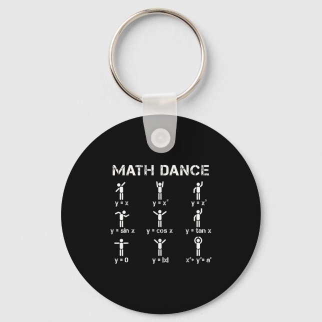 Math Dance Algebraic Functions Funny Teacher Shirt Keychain (Front)