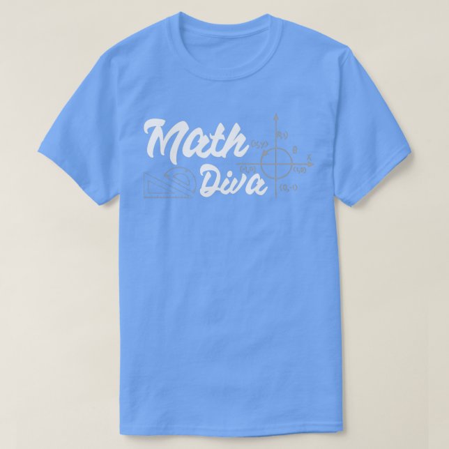 Math Diva Math teacher s Teacher svg teacher team  T-Shirt (Design Front)