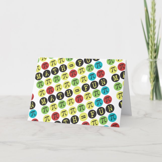 Math equals Fun - Colorful Mod Pi  - Funny Pi Card (Front)