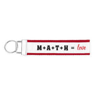 Math Equals Love Wrist Keychain