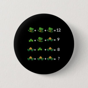 Math Equation Funny St Patricks Day Teacher 1  Button