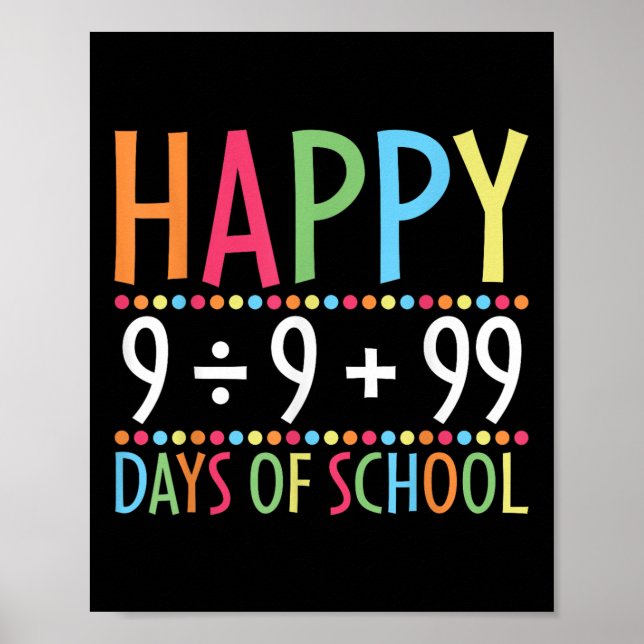 Math Formula 100 Days Of School Funny Math Teacher Poster (Front)