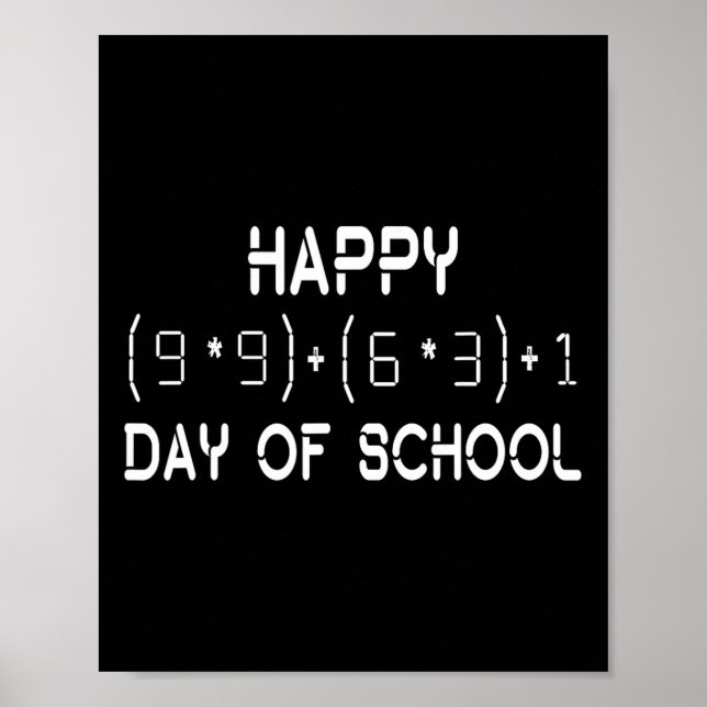 Math Formula 100 Days Of School Math Teacher Stude Poster (Front)