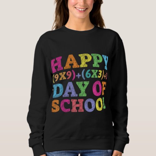 Math Formula 100 Days Of School Teacher 100th Day  Sweatshirt
