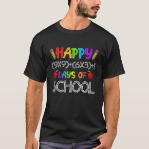 Math Formula Happy 100 Days Of School 100Th Day Te T-Shirt