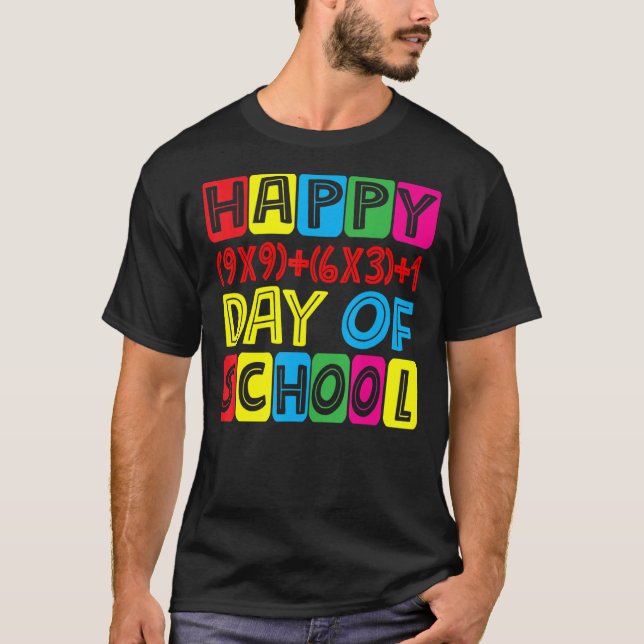 Math Formula Happy 100 Days Of School 100th Day Te T-Shirt (Front)
