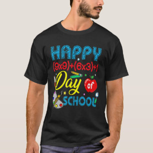 Math Formula Happy 100 Days Of School 100th Day Te T-Shirt