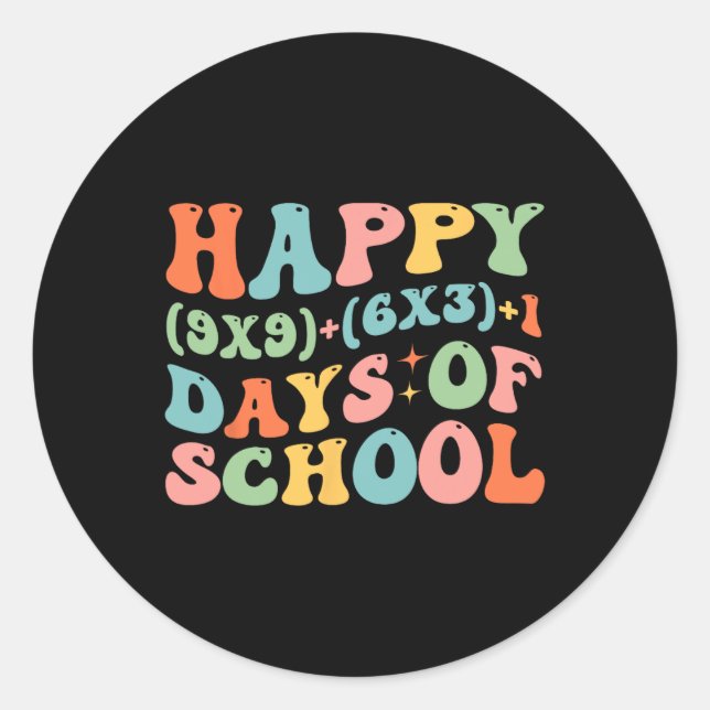 Math Formula Happy 100 Days Of School Funny Math T Classic Round Sticker (Front)