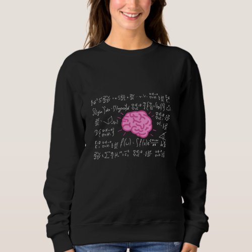Math formulas for smart heads sweatshirt