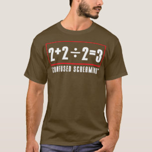 Math funny equation T-Shirt
