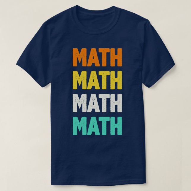 Math funny mathematic vintage style T-Shirt (Design Front)