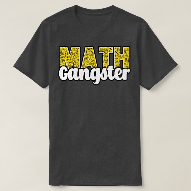 Math Gangster T-Shirt (Design Front)