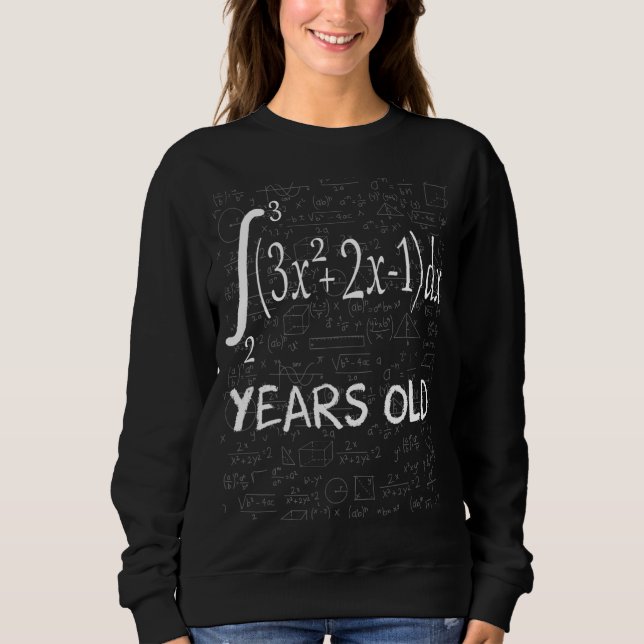 Math Geek 23 Years Old 23rd Birthday Integral Calc Sweatshirt (Front)