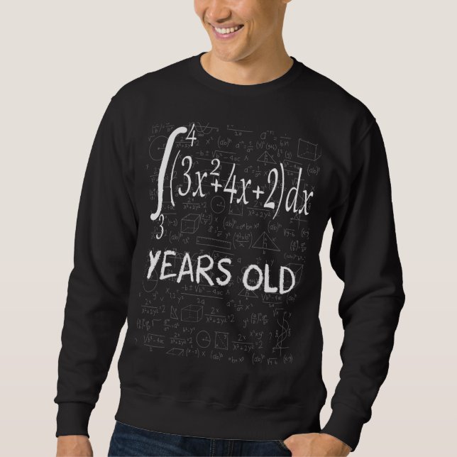 Math Geek 53 Years Old 53rd Birthday Integral Calc Sweatshirt (Front)