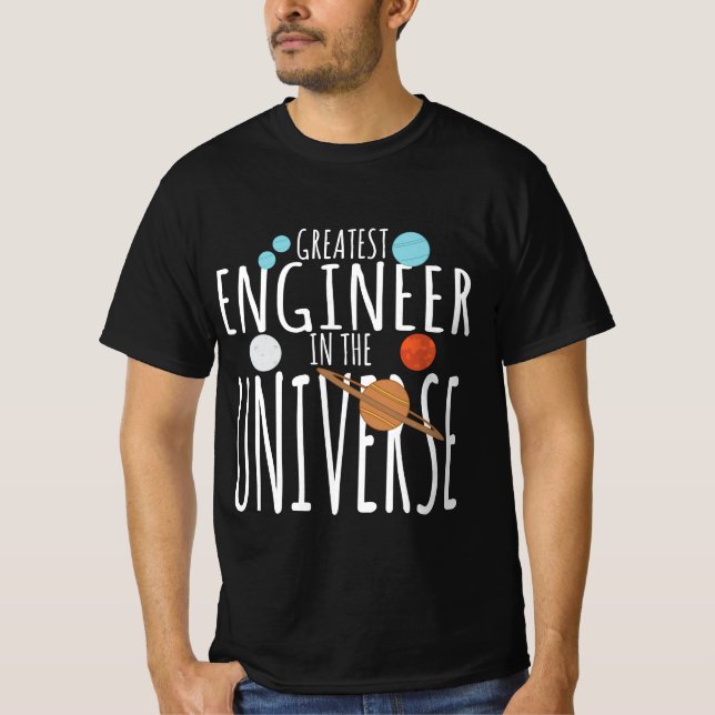 Math Geek Design - Greatest Engineer In The Univer T-Shirt (Front)