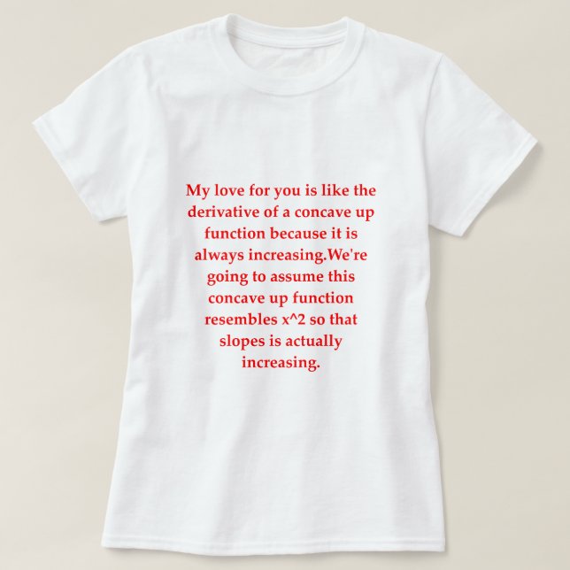 math geek love pick up line T-Shirt (Design Front)