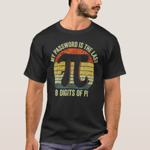 Math Geek Teachers Pi Day Men Women Kids Nerds 2 T-Shirt