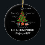 Math Geometry Christmas Tree Geometree Teacher Ceramic Ornament<br><div class="desc">Funny Math Geometry Christmas Tree Geometree Teacher</div>