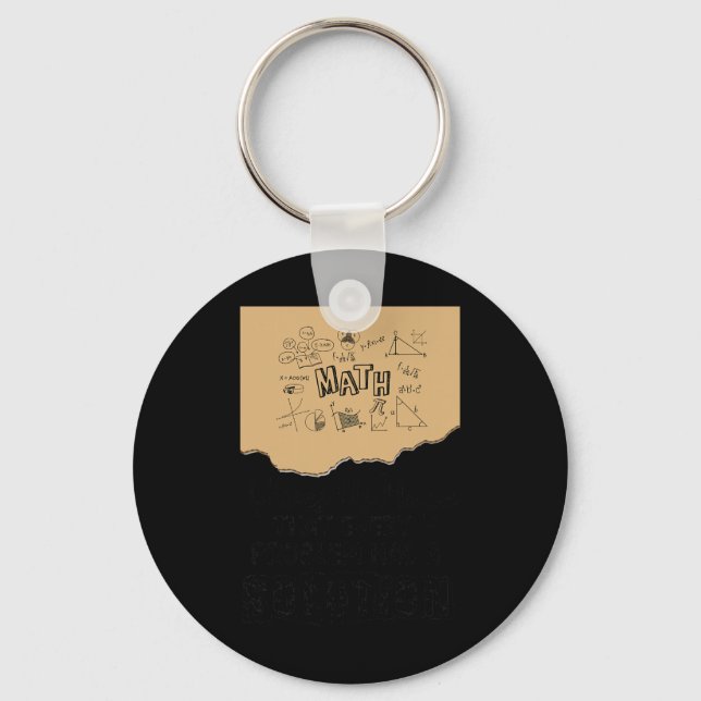 Math Gives Us Hope Problem Solution Inspirational  Keychain (Front)