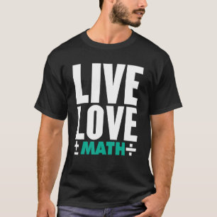 Math Graphic For Women Girls Math Mathematician 2 T-Shirt