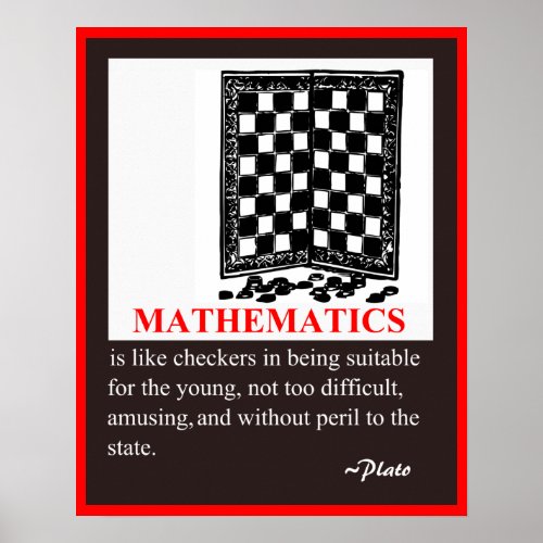 Math Humor and quote by Plato Poster