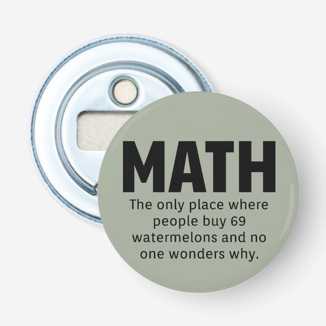 Math Humor Bottle Opener (Front)