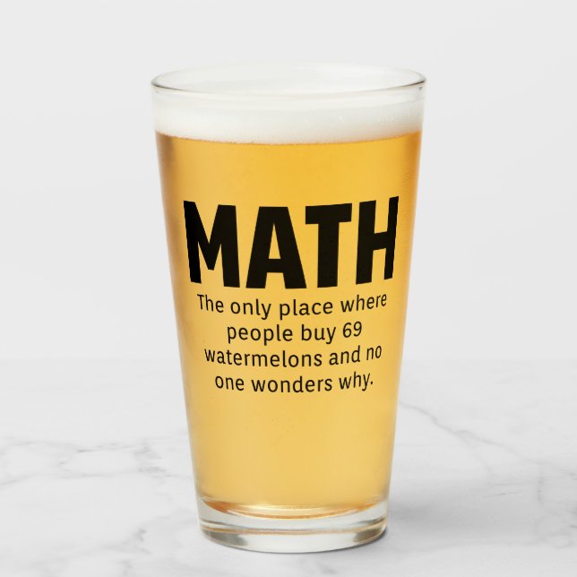 Math Humor Glass (Front Filled)