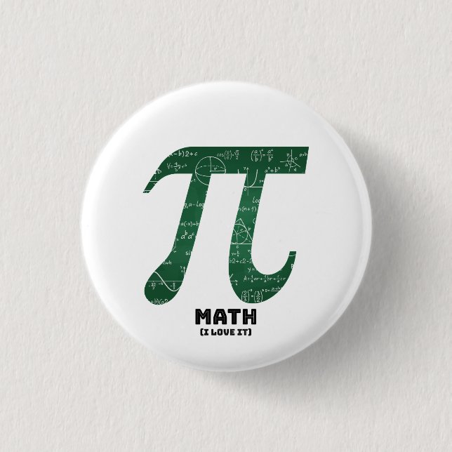 Math I Love It - Science Quotes Button (Front)